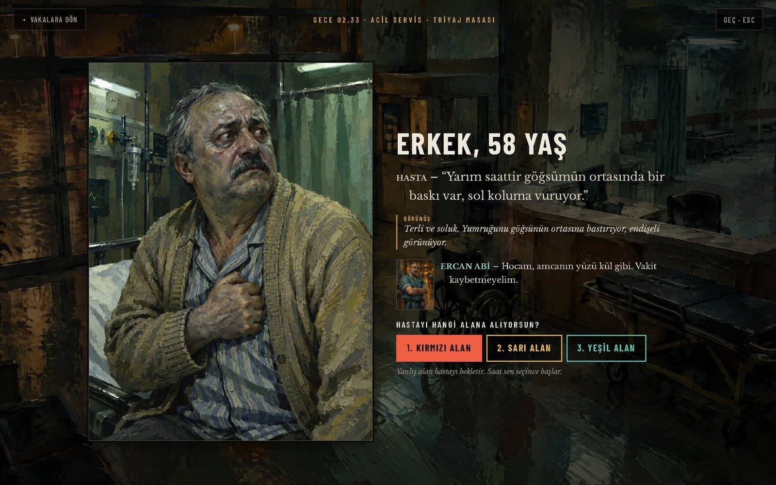 Triyaj ekranı: göğüs ağrılı 58 yaşında erkek hasta, kırmızı, sarı ve yeşil alan düğmeleri